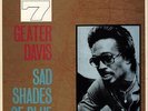 GEATER DAVIS Sad Shades Of Blue Deleted Vinyl LP