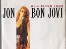 JON BON JOVI - ELTON JOHN - DYIN AIN'T MUCH OF A LIVIN - FRENCH FRANCE 45 TOUR