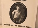 F.J. McMahon Spirit of the Golden Juice FJ Private Press Santa Barb FOLK Psych