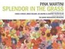 Pink Martini - Splendor In The Grass Vinyl LP2 Heinz Music NEU