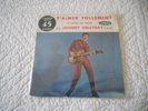 45T JOHNNY HALLYDAY t'aimer follement 1960