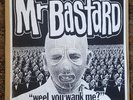 MR BASTARD “Weel You W*nk Me?” (Brisbane, 1998) Handcut lathe LP by Peter King