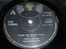 DON THOMAS -Come On Train VINYL 7