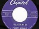 Skeets McDonald, Don't Push Me Too Far - You Better Not Go, Capitol F 3600
