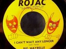 Big Maybelle I Can't Wait Any Longer / Quittin Time Rojac-118