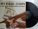 CHET BAKER In Europe PACIFIC JAZZ 1218 DG Mono Jazz Tour Of The Nato Countries