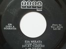 JAVIER VAZQUEZ Y SUS SALSAS ESA MULATA / NO PIDAS IMPOSIBLE 45 HEAR