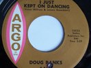 Doug Banks   I Just Kept On Dancing   Argo