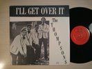 Thompsons - I'll Get Over It (Soul, LP)