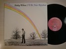 Bobby Wilson - I'll Be Your Rainbow (Soul, LP)