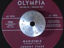 MOD POPCORN 45 - JOHNNY STARR - MARIZINIA /DOWN WHERE THE MONKEYS PLAY Hear
