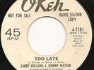 Williams & Watson - Too Late - Okeh WD - Orig - Mod/N.Soul