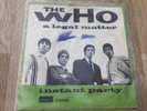 The WHO - A Legal Matter +++ rare Denmark 7“ Vinyl Single
