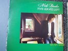 NICK DRAKE, FIVE LEAVES LEFT. 1970 ISLAND ALBUM