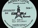 Missin Lynx - Straight G'z 12