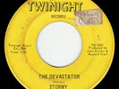 STORMY The Devastator / I Won't Stop To Cry on TWINIGHT US 1967 NORTHERN SOUL 45
