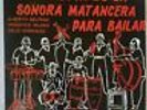 LO MEJOR DE LA SONORA MATANCERA PARA BAILAR LP Record Salsa