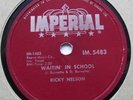 RICKY NELSON Waitin in School / Stood up CANADA 1957 IMPERIAL 5483 ROCKABILLY 78