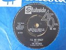 The Untamed - I'll Go Crazy c/w My Baby Is Gone 1965 UK 45 STATESIDE MOD