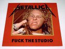 METALLICA - FUCK THE STUDIO - LP WHITE VINYL RARE EDITION NM X093