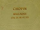 ALFRED CORTOT-PIANO-  Chopin: The Four Ballades No. 1-4  Schellack  78rpm  A256