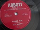 Billy Barton - 78rpm single 10-inch – Abbott #166 You’re You