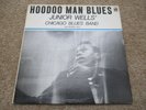 Junior Wells Chicago Blues Band Hoodoo Man Blues 12