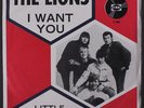 LIONS: I Want You / Little By Little 45 (Netherlands, PS, light cw, sm cover te