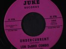 LON DOBRO COMBO: Undercurrent / Mid-night Surf 45 (instro) Oldies