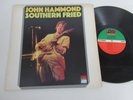 JOHN HAMMOND/SOUTHERN FRIED  LP 1970 USA ATLANTIC SD 8251