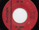 Jr. COLE go on 45 uptempo R&B POPCORN northern soul MOD JAZZ dancer HEAR ?