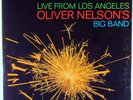 OLIVER NELSON BIG BAND-LIVE FROM LOS ANGELES-CONTE CANDOLI TOM SCOTT-1969 LP