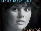 LINDA RONSTADT - CLASSIC LINDA RONSTADT: JUST ONE LOOK - NEW VINYL LP