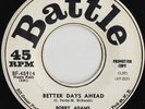 BOBBY ADAMS Better Days Ahead NORTHERN SOUL PROMO 45 2-sider *hear*