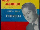 JULIO JARAMILLO - CANTA PARA VENEZUELA - RARE LP - VENEZUELA ISSUE