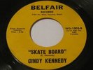 CINDY KENNEDY - SKATE BOARD B/W WITH MEMORIES BELFAIR WG-1003 ROCKABILLY TEEN