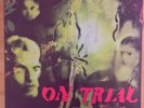 On Trial ?– Head Entrance VINYL Helicopter Records ?– HR 5 