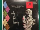 Frank Sinatra Sings For Only The Lonely Vinyl LP SEALED