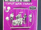 BILL HALEY and his COMETS - ''CRAZY MAN, CRAZY'' - RARE 1956 AUSSIE 10'' LP
