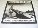THROBBING GRISTLE - MISSION OF DEAD SOULS -