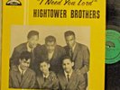 THE HIGHTOWER BROTHERS LP 60'S NASHBORO I NEED YOU LORD BLACK GOSPEL M- VINYL