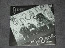 THE INSANE - WHY DIE 7
