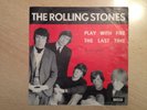 Rolling Stones The last time/Play with fire    23.598 BelgienMarch 1965