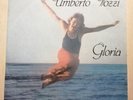 UMBERTO TOZZI - GLORIA - ARIA DI LEI - VINILE 45 GIRI NUOVO - 1979 - CGD 10171