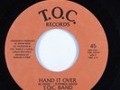Modern Soul Boogie 45 T.O.C. BAND Hand It Over T.O.C. VG+ HEAR