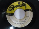 THE DEUCES WILD i'm in a whirl ORIGINAL 1956 Specialty 7