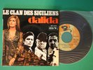 Dalida . Le clan des siciliens . EP préssage en Espagne .Rare .