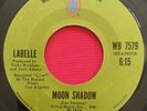 LABELLE   MOON SHADOW / IF I CAN'T HAVE YOU   RARE SOUL FUNK 45  WARNER WB 7579