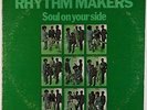 Rhythm Makers - Soul On Your Side LP - Vigor PROMO