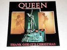 QUEEN THANK GOD IT'S CHRISTMAS 12